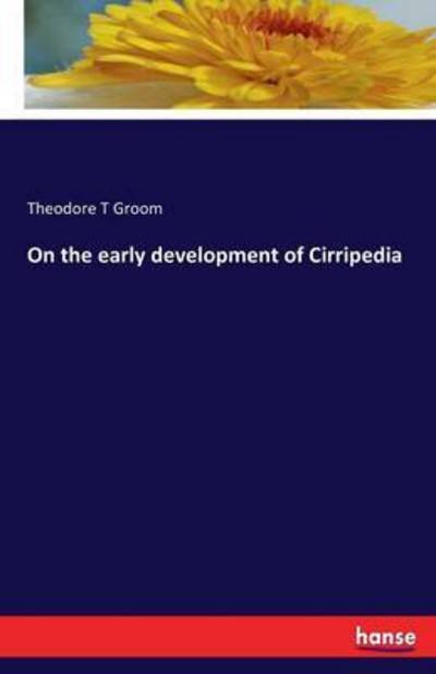 Cover for Groom · On the early development of Cirri (Bok) (2016)