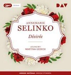 Désirée,MP3-CD - Selinko - Książki - Der Audio Verlag - 9783742411143 - 