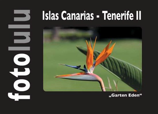 Cover for Fotolulu · Islas Canarias - Tenerife II (Book)