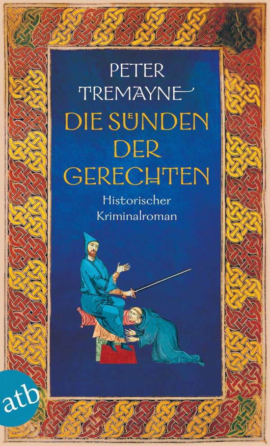 Cover for Tremayne · Die Sünden der Gerechten (Bog)