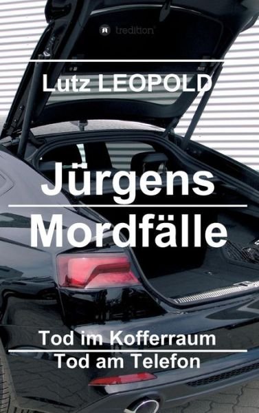 Cover for Leopold · Jürgens Mordfälle (Bog) (2018)