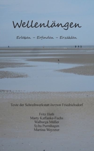 Cover for Martina Weyreter · Wellenlangen: Erleben Erfinden Erzahlen (Paperback Book) (2021)