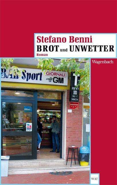 Cover for Stefano Benni · Wagenbachs TB.714 Benni.Brot.Unwetter (Book)