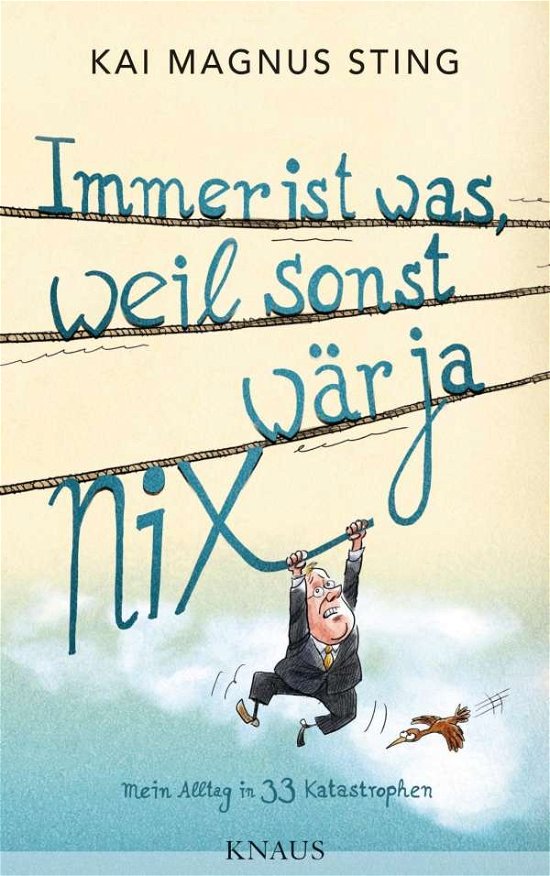 Cover for Sting · Immer ist was,weil sonst wär ja (Book)