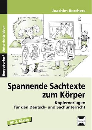 Cover for Joachim Borchers · Spannende Sachtexte zum Körper (Paperback Bog) (2007)