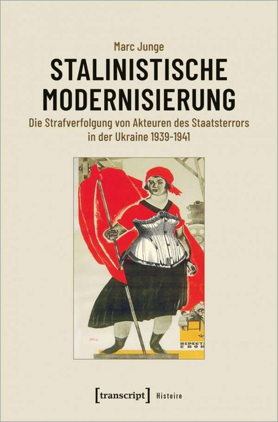 Cover for Junge · Stalinistische Modernisierung (Book)