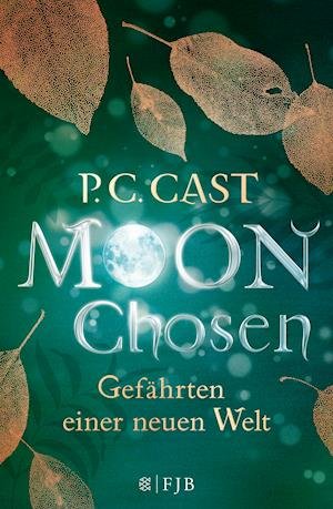 Cover for Cast · Moon Chosen (Bog)