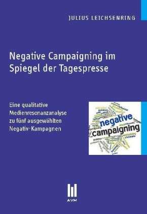 Cover for Leichsenring · Negative Campaigning im Sp (Book)