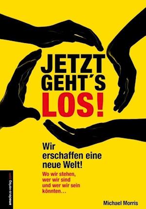 Cover for Michael Morris · Jetzt geht's los! (Hardcover Book) (2013)