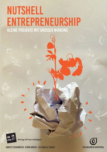 Cover for Annette Ziegenmeyer · Nutshell Entrepreneurship: Kleine Projekte mit grosser Wirkung (Paperback Book) (2020)