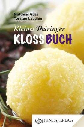 Cover for Gose · Kleines Thüringer Kloßbuch (Book)