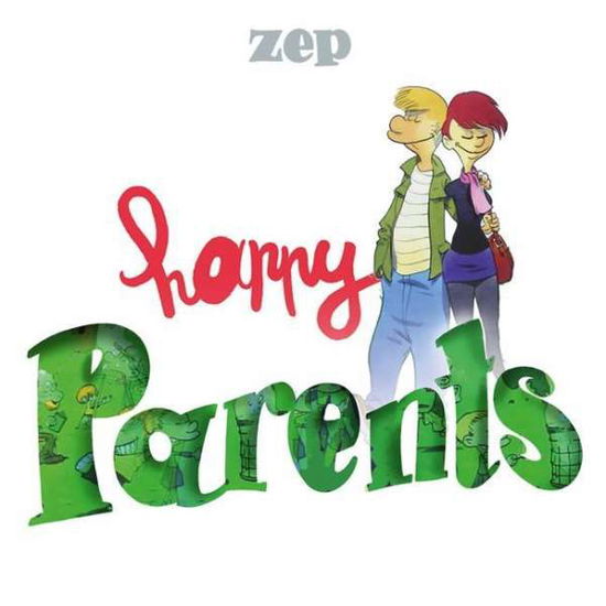 Cover for Zep · Happy Parents.1 (Book)