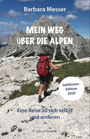 Cover for Barbara Messer · Mein Weg über die Alpen (Pocketbok) (2017)