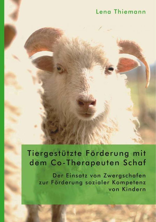 Cover for Thiemann · Tiergestützte Förderung mit de (Book) (2019)