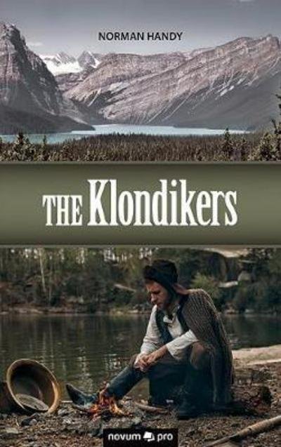 Cover for Norman Handy · The Klondikers (Paperback Book) (2017)