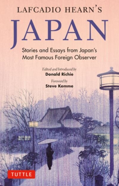 Cover for Lafcadio Hearn · Lafcadio Hearn's Japan: Stories and Essays from Japan's Most Famous Foreign Observer (Paperback Book) (2023)