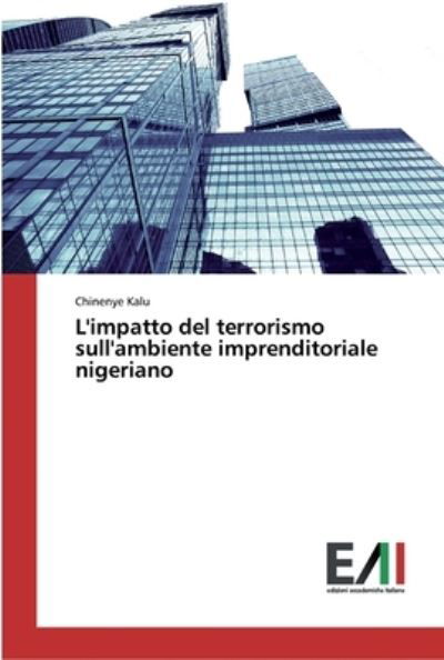 Cover for Kalu · L'impatto del terrorismo sull'ambi (Bok) (2020)