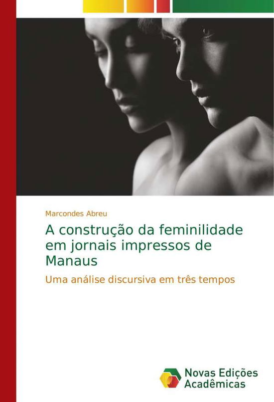 Cover for Abreu · A construção da feminilidade em j (Book) (2017)