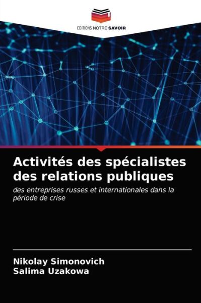 Cover for Nikolay Simonovich · Activites des specialistes des relations publiques (Paperback Book) (2021)