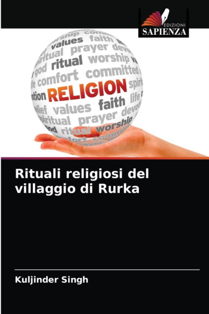 Cover for Kuljinder Singh · Rituali religiosi del villaggio di Rurka (Pocketbok) (2021)