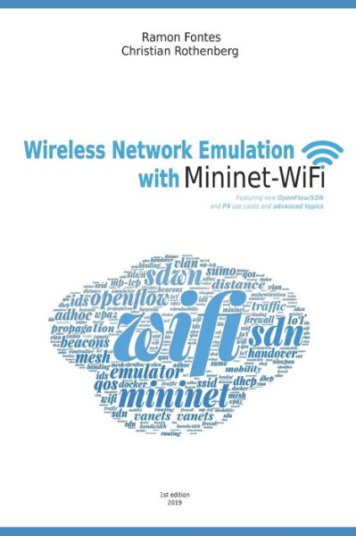 Cover for Ramon Fontes · Wireless Network Emulation with Mininet-WiFi (Paperback Book) (2019)