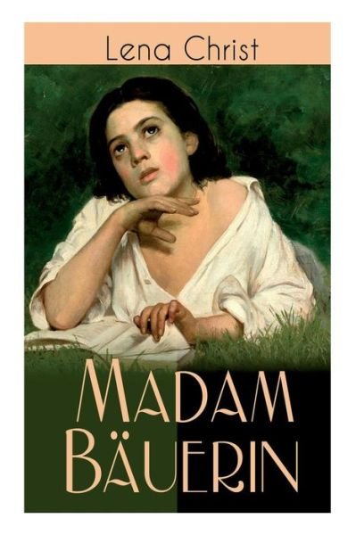 Cover for Lena Christ · Madam Bauerin (Paperback Book) (2018)