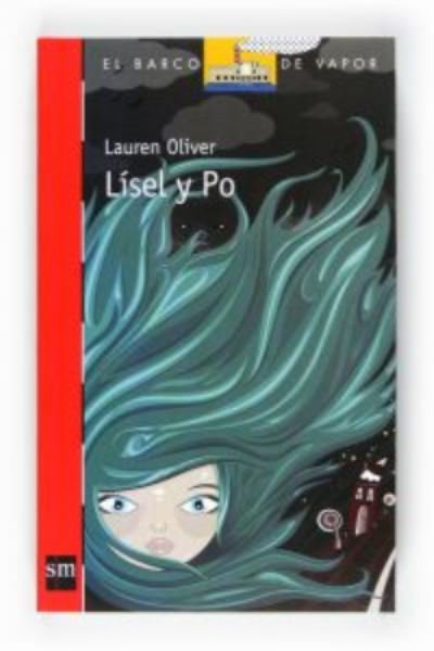 Cover for Lauren Oliver · Lisel y Po (Paperback Book) (2011)