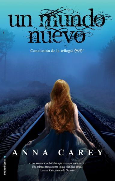 Cover for Anna Carey · Un Mundo Nuevo (Eve Trilogia) (Spanish Edition) (Paperback Book) [Spanish edition] (2014)