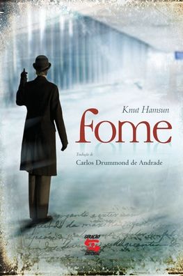 Fome - Knut Hamsun - Książki - Geração Editorial - 9788561501143 - 8 października 2020