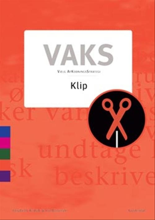 Cover for Elisabeth Arnbak; Ina Borstrøm · VAKS: Vaks - Klip (Sewn Spine Book) [1th edição] (2008)