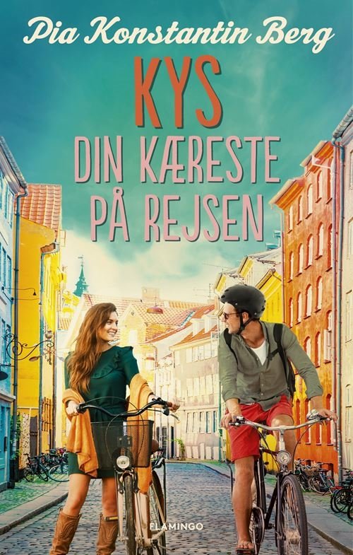 Cover for Pia Konstantin Berg · Kys din kæreste på rejsen (Sewn Spine Book) [1st edition] (2022)