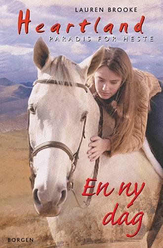 Cover for Lauren Brooke · En ny dag (Sewn Spine Book) [1º edição] (2005)