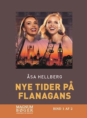 Nye tider på Flanagans (Storskrift) - Åsa Hellberg - Books - Lindhardt og Ringhof - 9788727017143 - June 21, 2022