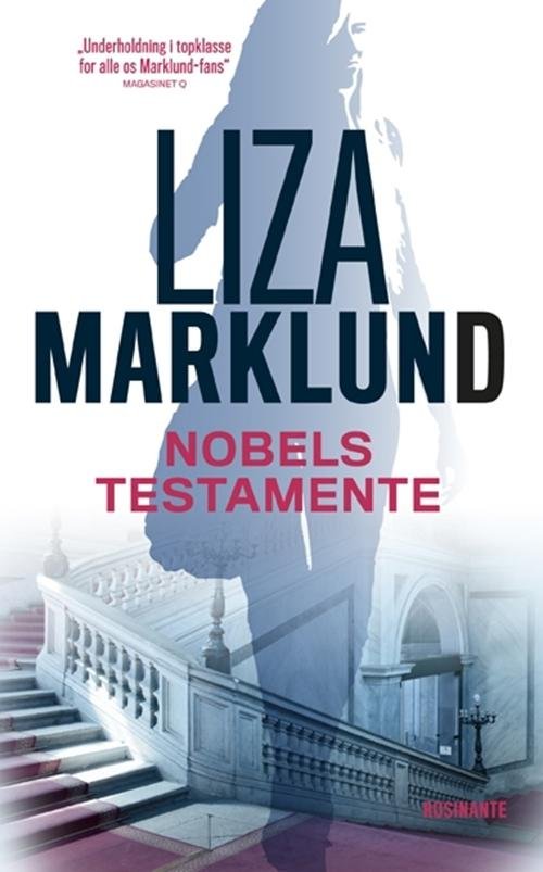 Nobels testamente, pb - Liza Marklund - Bøger - Rosinante - 9788763842143 - 15. juni 2015