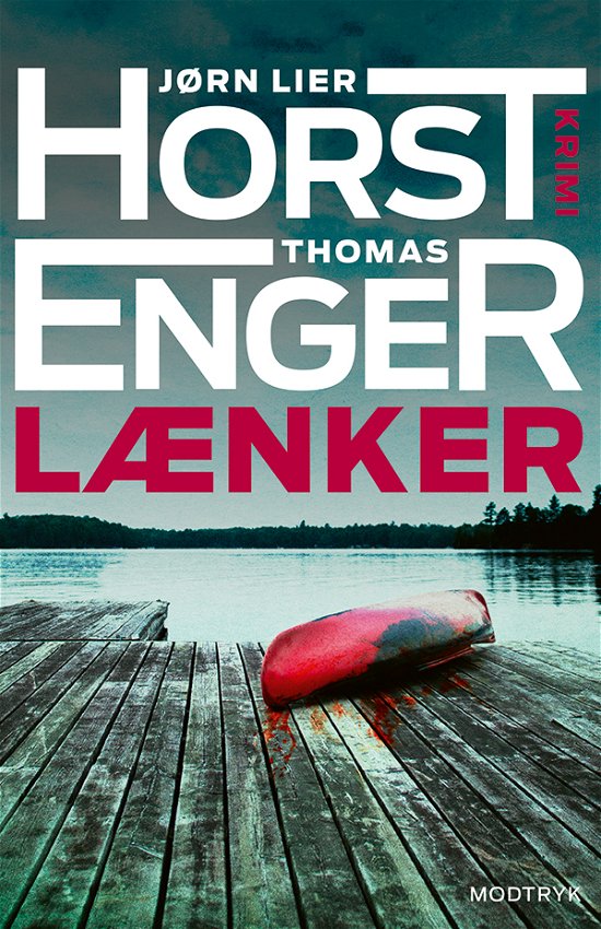 Cover for Thomas Enger Jørn Lier Horst · Ramm &amp; Blix: Lænker (Gebundesens Buch) [1. Ausgabe] (2024)