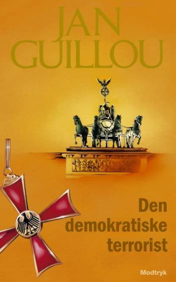 Cover for Jan Guillou · Hamilton-serien: Den demokratiske terrorist (Paperback Book) [7.º edición] [Paperback] (2008)