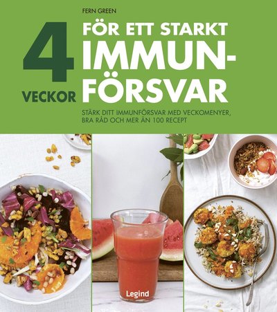 Cover for Fern Green · 4 veckor för ett starkt immunförsvar (Hardcover Book) (2021)