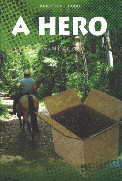Cover for Kirsten Ahlburg · Café-serien - Læsning: A hero, Gult niveau (Bog) [1. udgave] (2012)