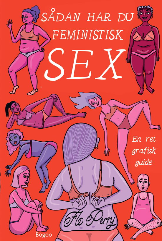 Cover for Flo Perry · Sådan har du feministisk sex (Hardcover bog) [1. udgave] (2025)