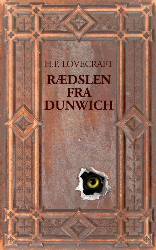 Cover for H. P. Lovecraft · Rædslen fra Dunwich (Paperback Bog) [1. udgave] (2011)