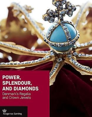 Cover for Peter Kristiansen · Kroneserien: Power, Splendour and Diamonds - engelsk udgave (Innbunden bok) [1. utgave] (2015)