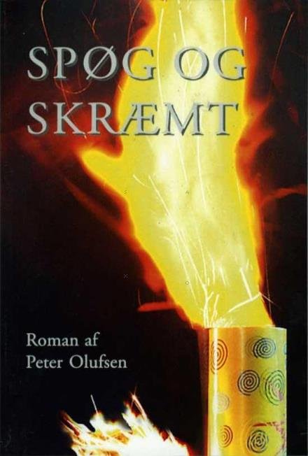 Cover for Peter Olufsen · Spøg og skræmt. (Taschenbuch) [1. Ausgabe] (2016)