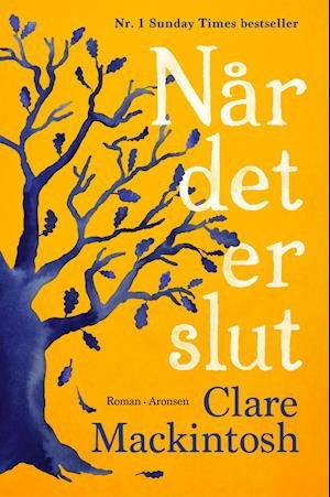 Cover for Clare Mackintosh · Når det er slut (Paperback Book) [2.º edición] (2021)