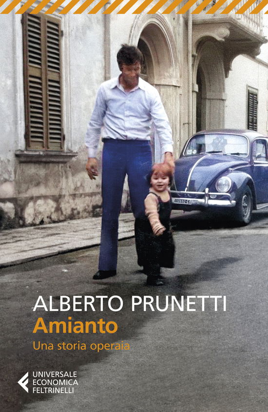 Cover for Alberto Prunetti · Amianto. Una Storia Operaia (Book)