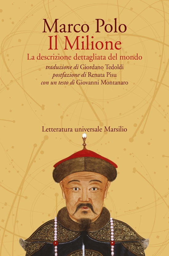 Il Milione. La Descrizione Dettagliata Del Mondo - Marco Polo - Books -  - 9788829719143 - 