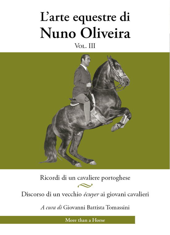 Cover for Nuno Oliveira · L' Arte Equestre Di Nuno Oliveira #03 (Book)