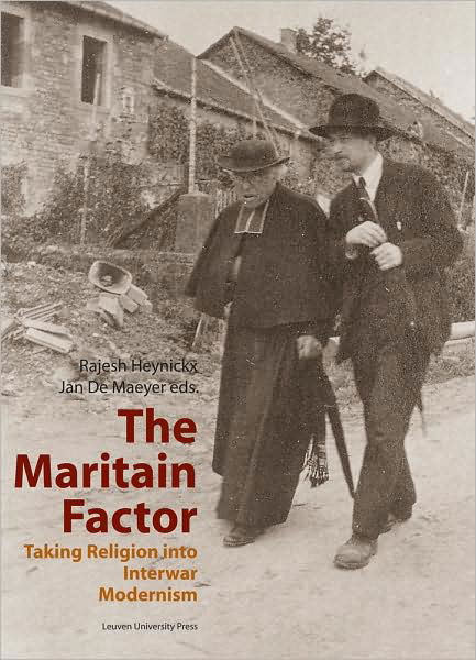 Cover for The Maritain Factor: Taking Religion into Interward Modernism - KADOC Studies on Religion, Culture and Society (Pocketbok) (2010)