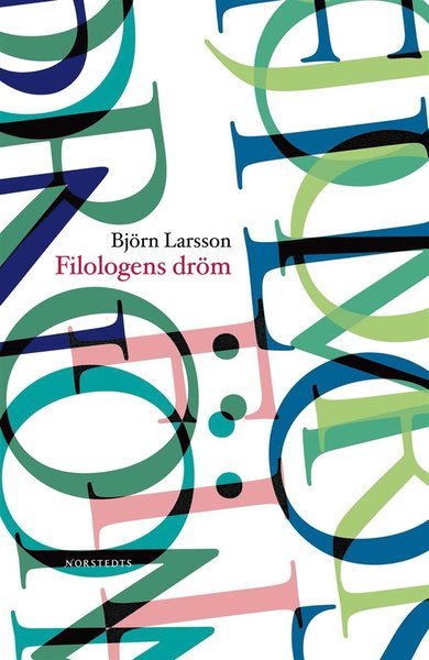 Cover for Björn Larsson · Filologens dröm (ePUB) (2008)