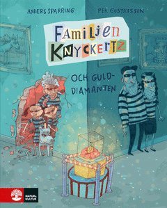 Cover for Anders Sparring · Familjen Knyckertz och gulddiamanten (ePUB) (2021)