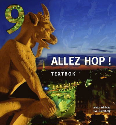 Allez hop!. 9, Textbok inkl. elev-cd - Eva Österberg - Books - Sanoma Utbildning - 9789162262143 - July 7, 2004